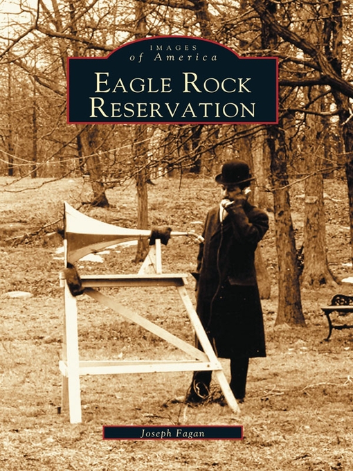 Title details for Eagle Rock Reservation by Joseph Fagan - Wait list